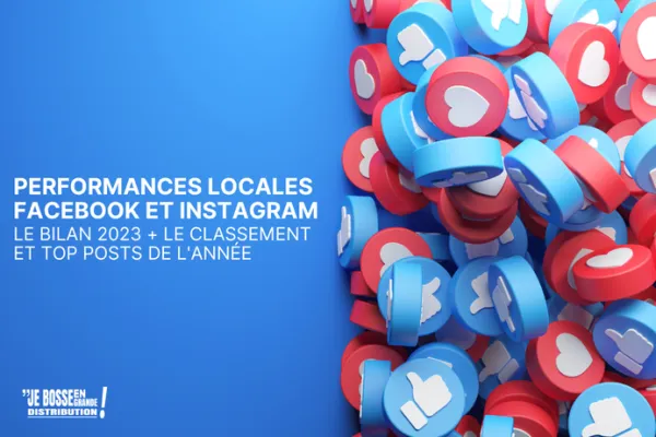 Performances locales Facebook et Instagram : le bilan 2023 (classement et top posts de l'année)